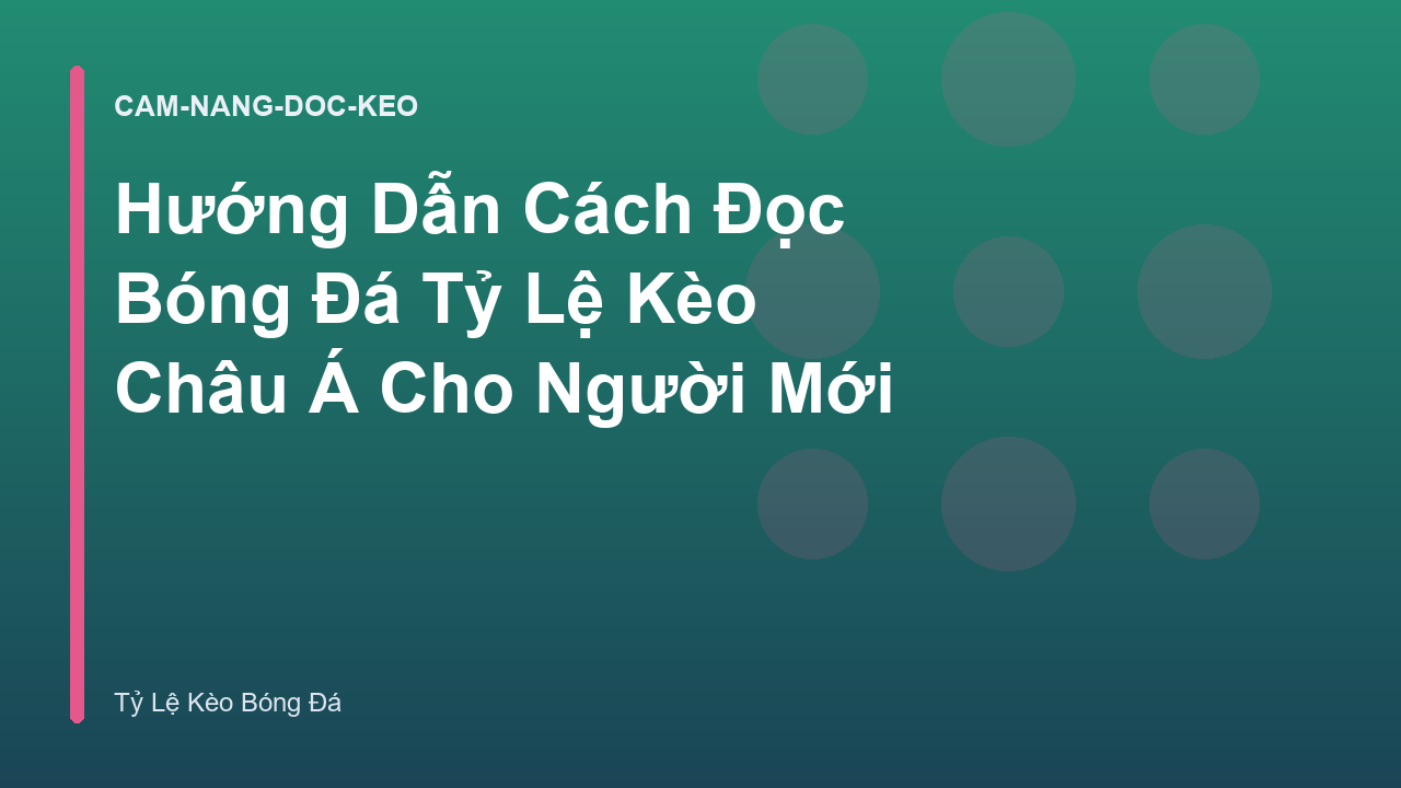 Read more about the article Hướng Dẫn Cách Đọc Bóng Đá Tỷ Lệ Kèo Châu Á Cho Người Mới